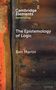 Ben Martin: The Epistemology of Logic, Buch