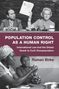 Roman Birke: Population Control as a Human Right, Buch