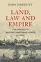 John Marriott: Land, Law and Empire, Buch