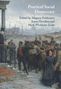 „Practical Social Democracy“ von Magnus Feldmann, Jonas Hinnfors, Mark Wickham-Jones. Illustration: Redner und Menge., Buch