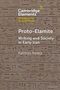 „Cambridge Elements: Writing in the Ancient World. Proto-Elamite: Writing and Society in Early Iran. Kathryn Kelley.“ Hintergrund: Alte Schriftzeichen auf braunem Stein.