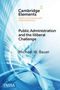Michael W Bauer: Public Administration and the Illiberal Challenge, Buch