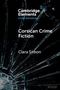 "Cambridge Elements: Crime Narratives, Corsican Crime Fiction, Clara Sitbon." Zerbrochenes Glas im Hintergrund.