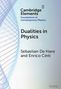 Cambridge Elements, Foundations of Contemporary Physics. Dualities in Physics. Sebastian De Haro and Enrico Cinti. Wellenlinien., Buch