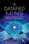 Elisabeth Steindl: A Datafied Mind, Buch