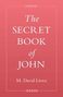 M. David Litwa: The Secret Book of John, Buch