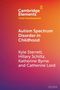Text: "Cambridge Elements: Child Development. Autism Spectrum Disorder in Childhood. Kyle Sterrett, Hillary Schiltz, Katherine Byrne and Catherine Lord." Hintergrund: Farbverlauf von Rot zu Orange.