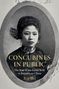 „CONCUBINES IN PUBLIC. The Rise of the Social Wife in Republican China. Xia Shi.“ Ein altes Porträt einer Frau in traditioneller Kleidung.