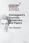 "Kierkegaard's Journals, Notebooks, and Papers" von Jon Stewart. Links ein Porträt von Søren Kierkegaard., Buch