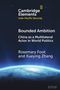 "Cambridge Elements Indo-Pacific Security. Bounded Ambition. Rosemary Foot and Xueying Zhang." Illustration eines Planeten., Buch