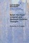 Text: "Cambridge Elements, History of Philosophy and Theology in the West, Belief, No-Fault Unbelief and Medieval Christian Thought, Roberto Di Ceglie." Hintergrund: blaue und beige Textur.