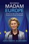 Joyce Marie Mushaben: Becoming Madam Europe, Buch