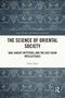 Yufei Zhou: The Science of Oriental Society, Buch, Buch