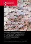 The Routledge Handbook of Language, Digital and AI Communication, Buch, Buch