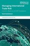 Texts: "Managing International Trade Risk; Customs, Revenue and VAT Compliance" von Mark Rowbotham. Stilisiertes Netzwerk., Buch