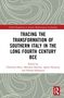 „Tracing the Transformation of Southern Italy in the Long Fourth Century BCE“ steht zentriert auf abstraktem Muster., Buch