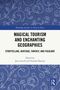 Titel: Magical Tourism and Enchanting Geographies. Ein blau-weißes Design mit floralen Mustern und einem Logo., Buch