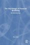 "The Psychology of Financial Wellbeing: An Introduction" von Rona Hart. Blauer Hintergrund, weißer Text., Buch
