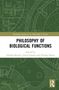 Philosophy of Biological Functions, Buch, Buch