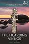 Gitte T. Ingvardson: The Hoarding Vikings, Buch, Buch
