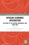 Titel: AFRICAN ECONOMIC INTEGRATION. Untertitel: THE IMPACT OF THE AFRICAN CONTINENTAL FREE TRADE AREA. Roter Hintergrund., Buch