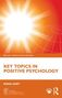 Text: "KEY TOPICS IN POSITIVE PSYCHOLOGY", "RONA HART". Illustration einer strahlenden Sonne und Gitterlinien auf orangefarbenem Hintergrund., Buch