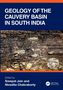 "GEOGRAPHY OF THE CAUVERY BASIN IN SOUTH INDIA" oben, "Edited by Sreepat Jain and Nivedita Chakraborty" unten. Bild zeigt Gestein., Buch