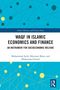Buchtitel: "WAQF IN ISLAMIC ECONOMICS AND FINANCE". Autorennamen, türkisfarbener Hintergrund mit gelben Kreisen., Buch