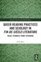 Titel: QUEER READING PRACTICES AND SEXOLOGY IN FIN-DE-SIÈCLE LITERATURE. Autor: Zsolt Bojti. Grünes, ornamentales Muster., Buch