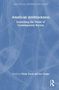 "American Antiblackness: Examining the Fields of Contemporary Racism," herausgegeben von Philip Ewell und Joe Feagin. Blaues Cover., Buch
