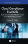 Der Titel lautet: "Cloud Compliance Essentials." Der Hintergrund ist blau mit einem abstrakten, weißen Muster., Buch