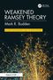 Mark R. Budden: Weakened Ramsey Theory, Buch, Buch