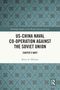 "US-China Naval Co-operation Against the Soviet Union: Carter’s Navy" von Bruce A. Elleman. Klassisches Muster im Hintergrund., Buch