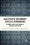 "Asia-Pacific Secondary States as Kingmakers" steht auf einem Buchcover mit blauem, ornamentalem Muster., Buch