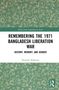 "Remembering the 1971 Bangladesh Liberation War: History, Memory, and Gender" von Shamika Shabnam, grünes Musterhintergrund., Buch