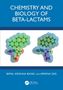 "CHEMISTRY AND BIOLOGY OF BETA-LACTAMS" oben. Zwei Molekülabbildungen darunter. Buchautoren: Bimal Krishna Banik, Aparna Das., Buch