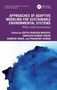 "Approaches of adaptive modeling for sustainable environmental systems. Edited by Satya Prakash Maurya, Akhilesh Kumar Yadav. Unten abstrakte blaue Aquarellillustration.", Buch