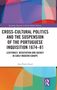 "CROSS-CULTURAL POLITICS AND THE SUSPENSION OF THE PORTUGUESE INQUISITION 1674–81" von Ana Paula Lloyd. Bunte geometrische Formen., Buch