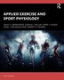 „APPLIED EXERCISE AND SPORT PHYSIOLOGY“ von mehreren Autoren, mit sportlichen Figuren im Hintergrund., Buch