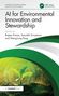 AI for Environmental Innovation and Stewardship, Buch, Buch
