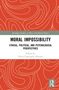 Moral Impossibility, Buch, Buch