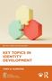 "KEY TOPICS IN IDENTITY DEVELOPMENT" von Theo A. Klimstra, BPS Key Topics in Psychology, BPS- und Routledge-Logos., Buch