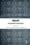„Routledge Studies in Epistemology. INQUIRY PHILOSOPHICAL PERSPECTIVES. Edited by Aaron B. Creller and Jonathan Matheson.“ Ein stilvolles, symmetrisches blau-graues Muster im Hintergrund., Buch