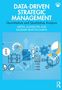 Text: "Data-Driven Strategic Management: Quantitative and Qualitative Analysis, Arpita Agnihotri and Saurabh Bhattacharya." Unten sind Grafiken und Diagramme., Buch
