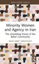 "Minority Women and Agency in Iran: The Unyielding Voices of the Baha’i Community" von Raha Sabet Sarvestany. Hände in verschiedenen Hautfarben., Buch
