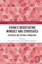 Titel: "China's Negotiating Mindset and Strategies: Historical and Cultural Foundations". Rote Dreiecksmuster im Hintergrund., Buch