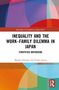 Text: "INEQUALITY AND THE WORK–FAMILY DILEMMA IN JAPAN: STRATIFIED MOTHERING". Bunte geometrische Formen im Hintergrund., Buch