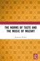 Katherine Walker: The Norms of Taste and the Music of Mozart, Buch