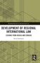 Titel: "Development of Regional International Law: Lessons from Russia and Eurasia" von Artur Simonyan. Geometrische Muster., Buch