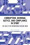 “CORRUPTION, CRIMINAL JUSTICE, AND COMPLIANCE IN SPORT” von Petter Gottschalk. Geometrisches Muster in Blau.